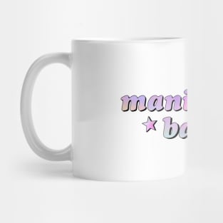 Manifest it, baby! Mug